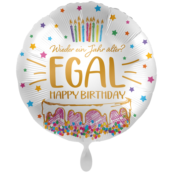 Happy Birthday Folienballon - Wieder ein Jahr älter? Egal - 71cm